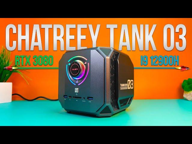 Самый МОЩНЫЙ ИГРОВОЙ МИНИ ПК в МИРЕ! CHATREEY TANK 03 - Intel Core i9 12900H + RTX 3080 16GB , DDR5