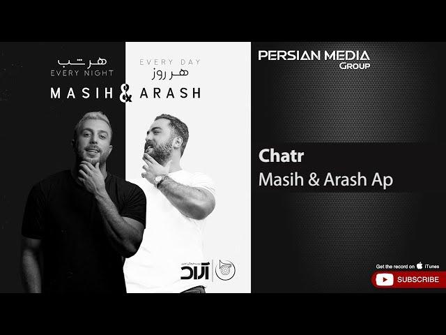 Masih & Arash Ap - Chatr ( مسیح و آرش ای پی - چتر )