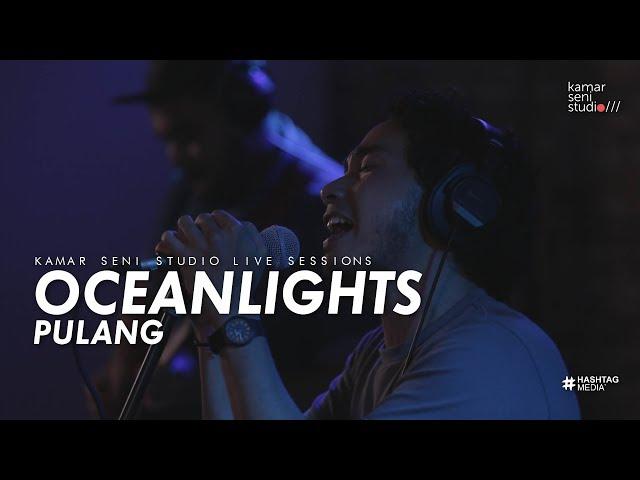 KSSLS #22 OCEANLIGHTS - PULANG