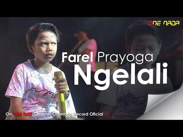 Farel Prayoga - NGELALI | OFFICIAL ONE NADA