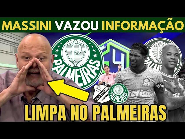 MASSINI TROUXE INFORMAÇÃO IMPORTANTE DE DENTRO DO PALMEIRAS.