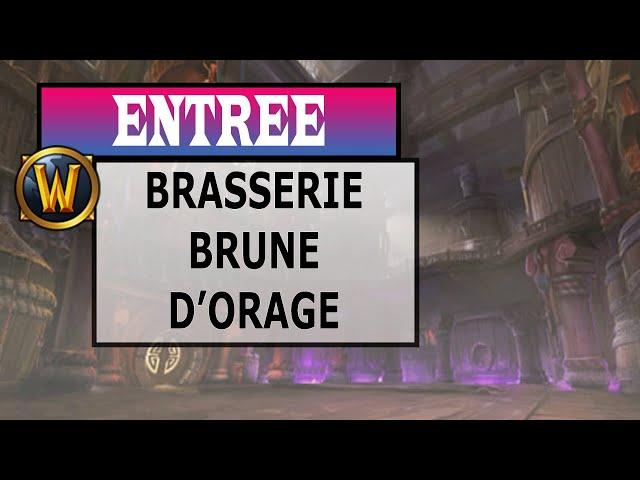 Comment accéder au donjon de la Brasserie Brune d’Orage stormstout-brewery