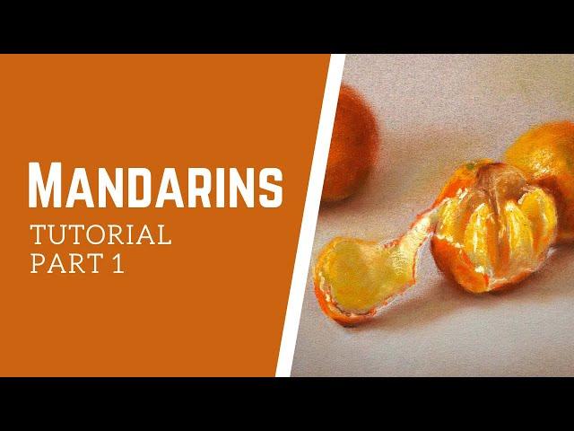 How to draw mandarins with soft pastels step by step tutorial for beginners Part 1 Color Selection