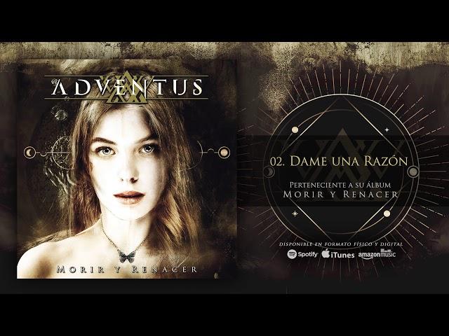 ADVENTUS "Dame Una Razón" (Audiosingle)