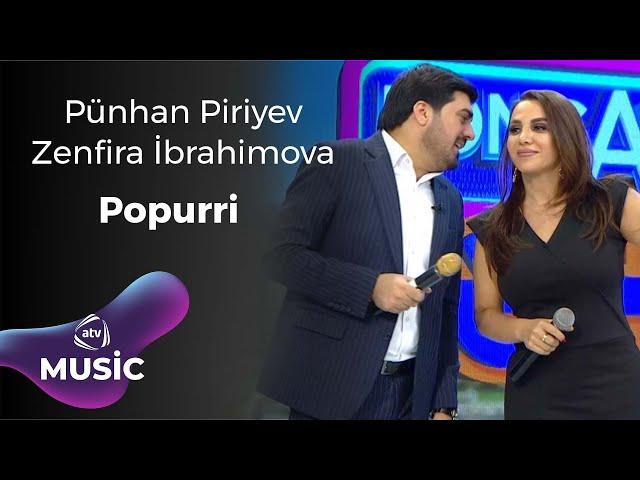 Pünhan Piriyev & Zenfira İbrahimova - Popurri Canlı ifa