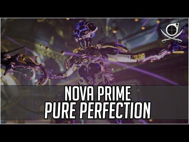 Nova Prime - Pure Perfection | Warframe (Update 37)