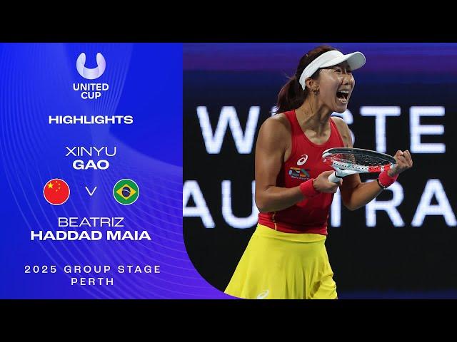 Xinyu Gao v Beatriz Haddad Maia Highlights | United Cup 2025 Group E