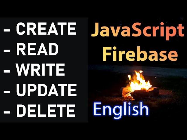 READ, WRITE, UPDATE, DELETE Data | Firebase Realtime DB v7, v8 | JavaScript