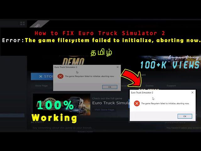 How to FIX Euro Truck Simulator 2 Error the game filesystem failed to initialize, aborting now-தமிழ்