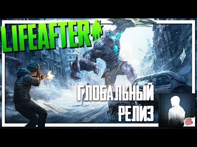 LIFEAFTER ВЫШЛА В ГЛОБАЛЬНЫЙ РЕЛИЗ! / LIFEAFTER НА РУССКОМ ЯЗЫКЕ / LIFEAFTER СКАЧАТЬ / LIFE AFTER