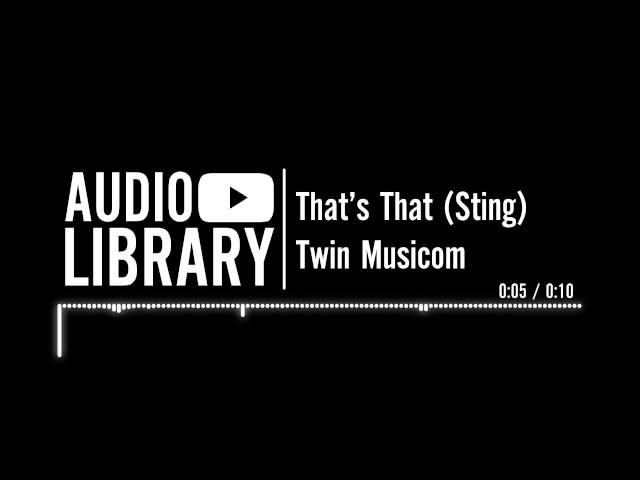 That's That (Sting) - Twin Musicom | Music for intros