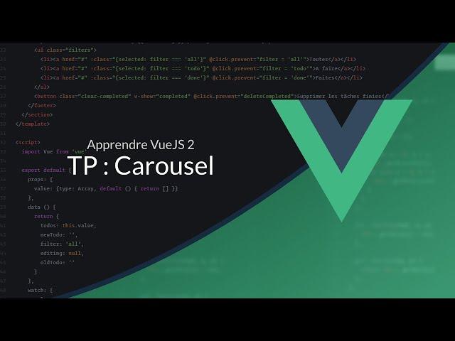 VueJS 2 (12/16) : TP : Carousel