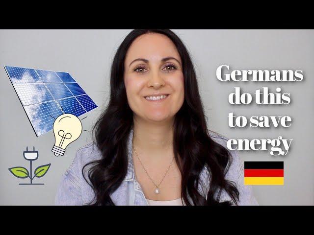 Clever Energy-Saving Tips I Learned from Germans Save Money and Energy like a German 