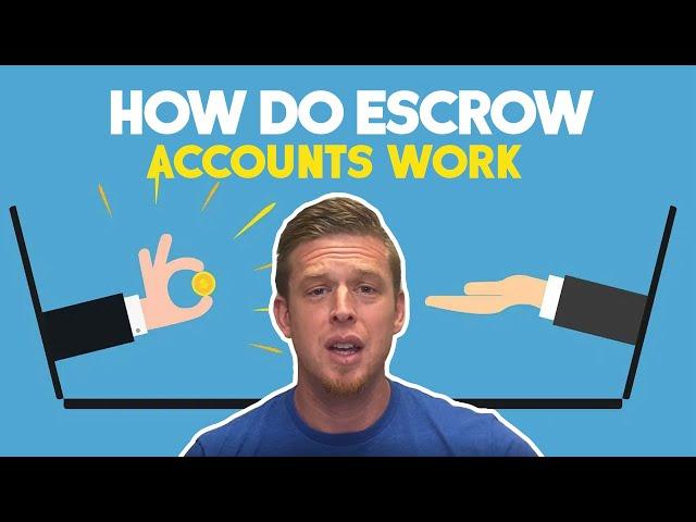 How Do Mortgage Escrow Accounts Work