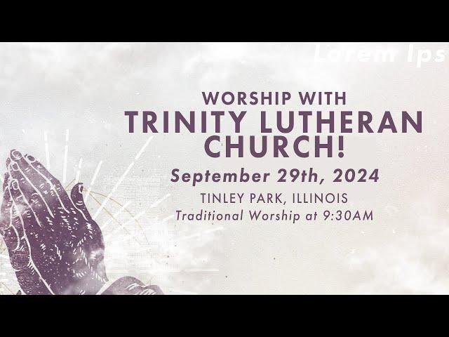 Reveal Worship Service 9.29.24 | Trinity Lutheran Church, Tinley Park, IL