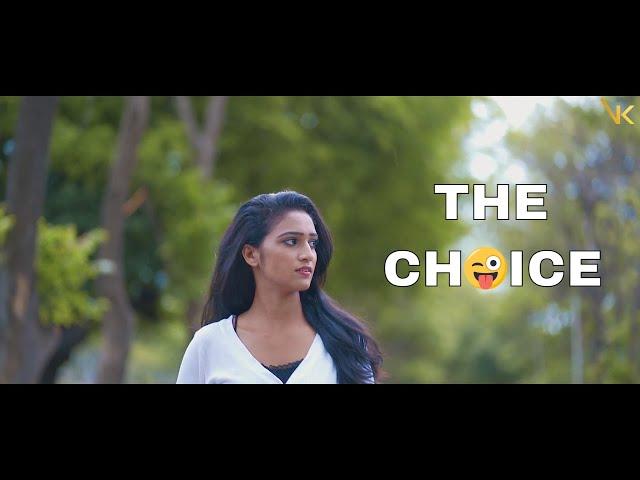 The Choice | Vaibhav Kulkarni Films