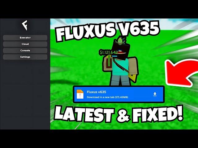 [NEW] FLUXUS EXECUTOR LATEST VERSION V635 RELEASED | WORKING! | ROBLOX EXECUTOR FLUXUS MOBILE