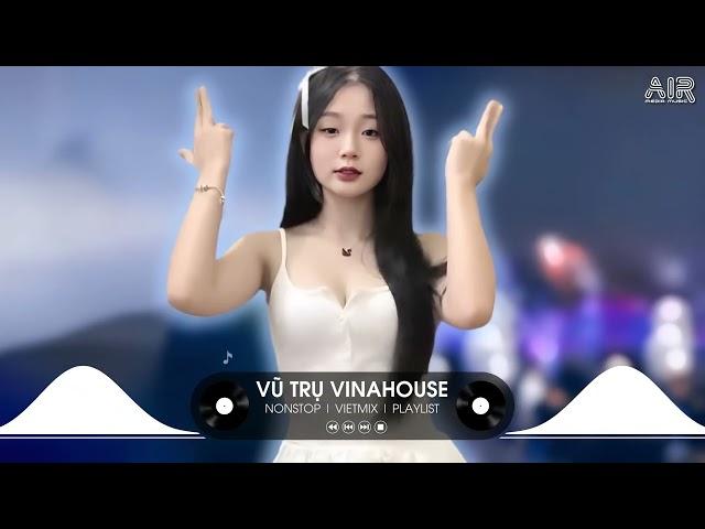 NONSTOP VINAHOUSE 2024  FULL TRACK NHẠC TIKTOK HOT NHẤT HIỆN NAY  NHẠC REMIX TIKTOK HOT NHẤT 2024