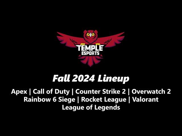 Fall 2024 Temple Esports Competitive Games Lineup