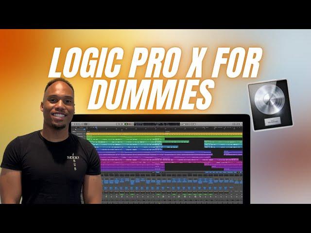 Logic Pro X BEGINNER'S GUIDE 2024  (Full Course)