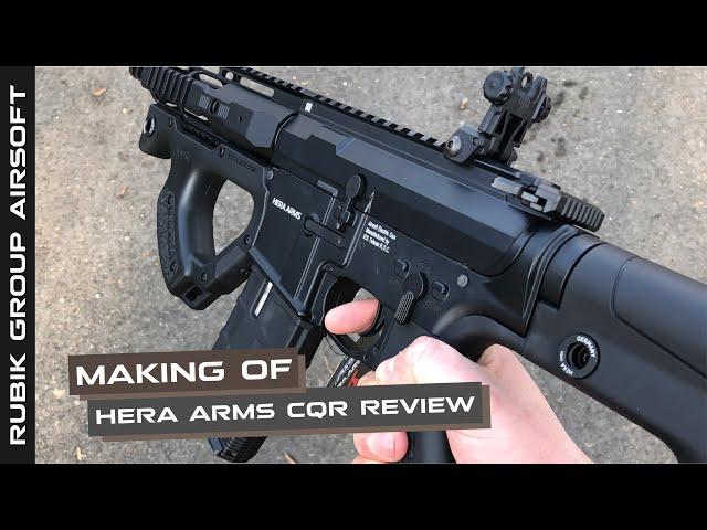 MAKING OF - HERA ARMS CQR REVIEW