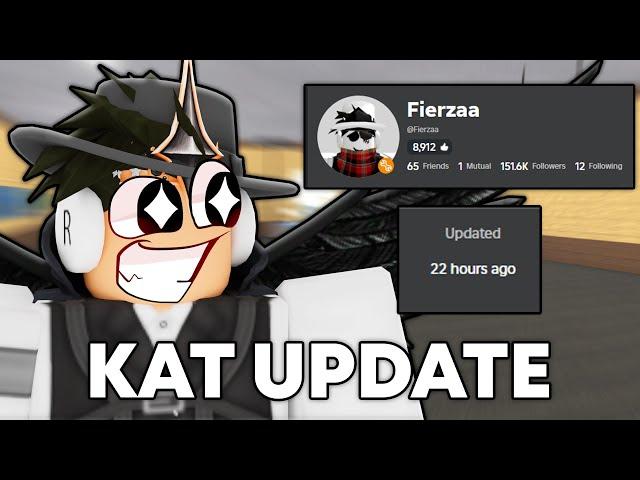 KAT ACTUALLY GOT AN UPDATE (Roblox KAT)