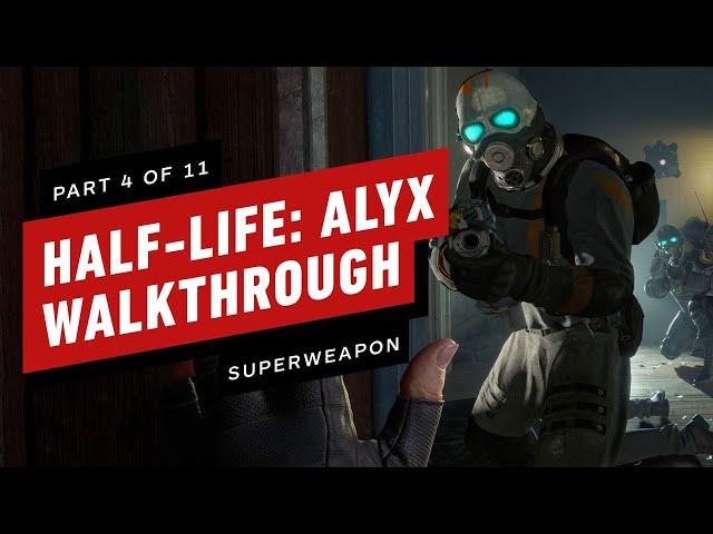 Half-Life: Alyx Walkthrough - Chapter 4: Superweapon (Part 4 of 11)