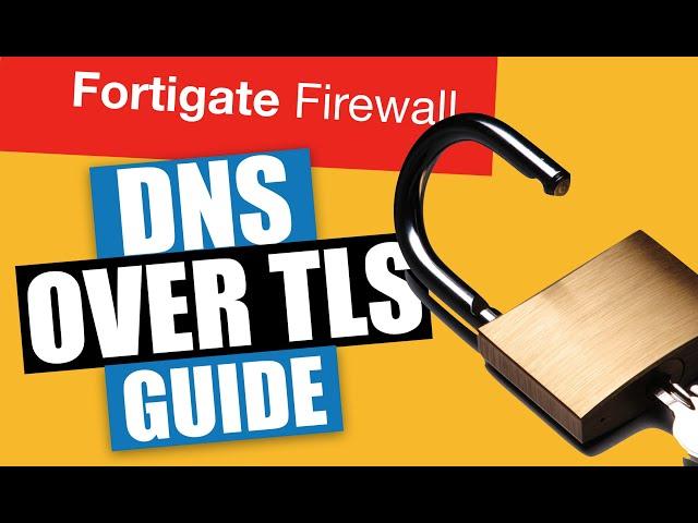 DNS over TLS - firewall training