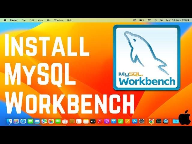 How to Install MySQL Workbench on Mac | Install MySQL Workbench on macOS (2024)