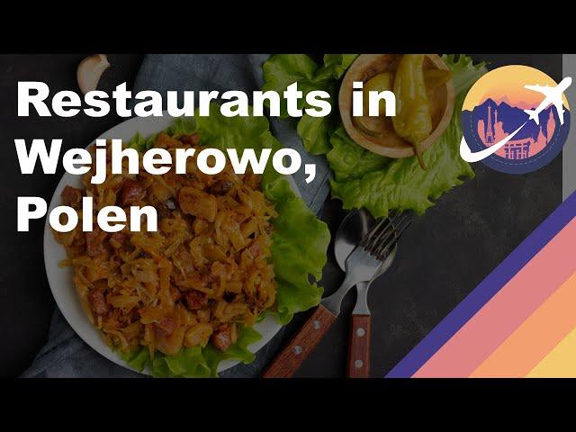 Restaurants in Wejherowo, Polen