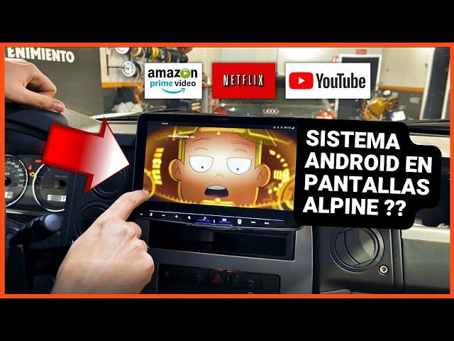 ¿SISTEMA ANDROID en pantallas ALPINE? YA es posible, lo hemos conseguido! 