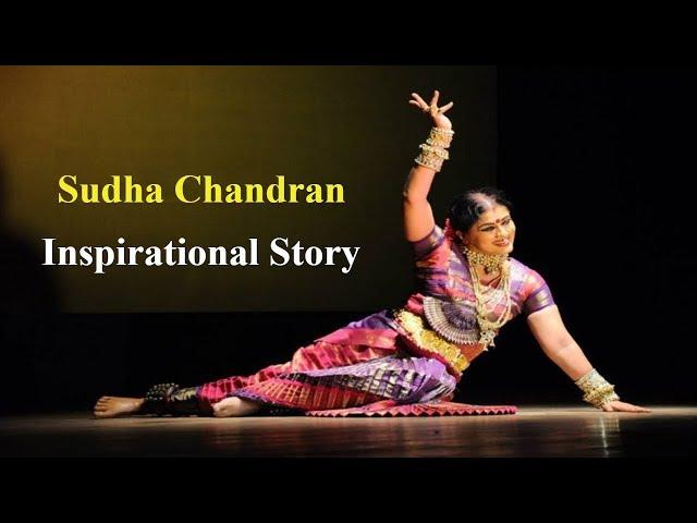 The Inspirational Story of Sudha Chandran