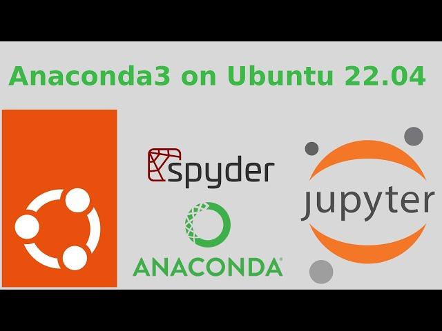 How to install Anaconda navigator for Jupyter Notebook and Spyder IDE for Python in Ubuntu 22.04 LTS