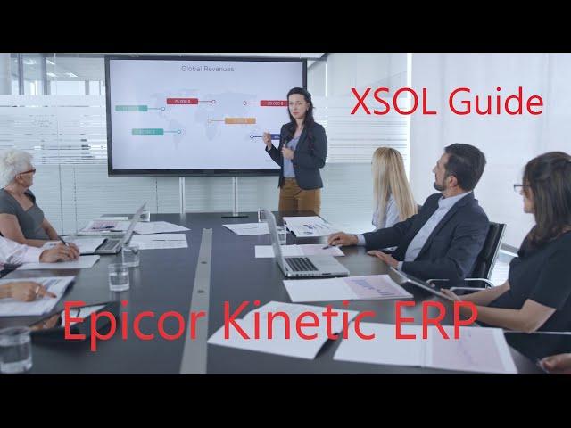 XSOL Guide and Epicor® Kinetic ERP software