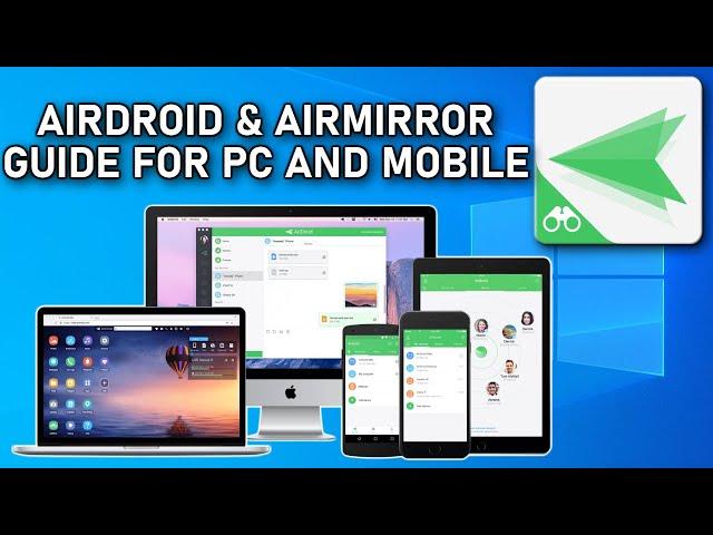 AirMirror and AirDroid for Android and Windows Guide 2020