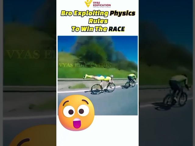 #bro #exploiting #physics #aerodynamic #science #physics #vyasedification #viral #shorts #trending