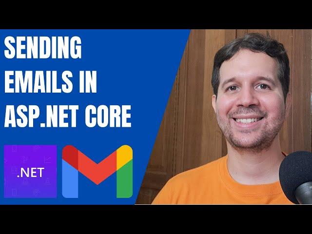 Sending Emails in ASP.NET Core using Gmail | Quick, Free and Easy