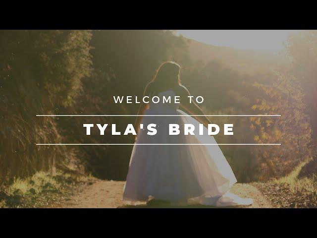 Welcome to Tylas Bride