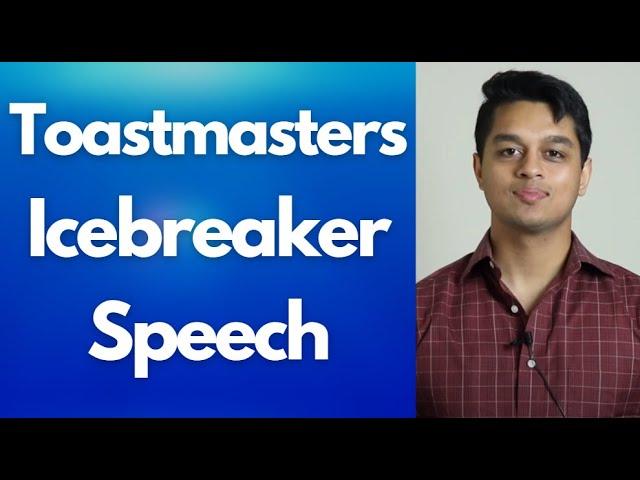 How to Do a Toastmasters Icebreaker Speech