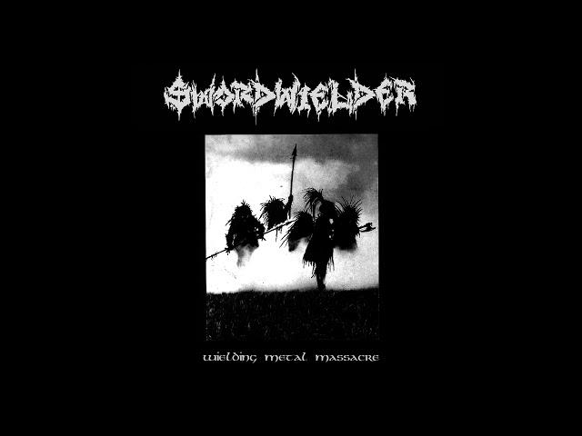 Swordwielder - Wielding Metal Massacre [2023 Crust Punk]