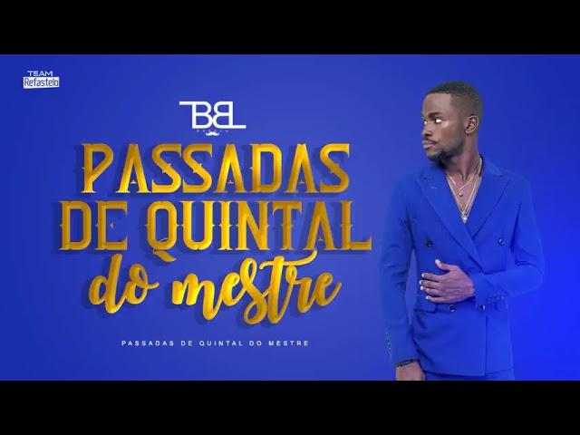 Dj Babalu - Passadas de Quintal do Mestre