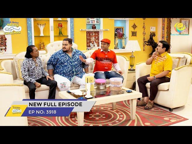 FULL EPISODE! 3918 - Taarak Mehta Ka Ooltah Chashmah - NEW Episodes | तारक मेहता का उल्टा चश्मा