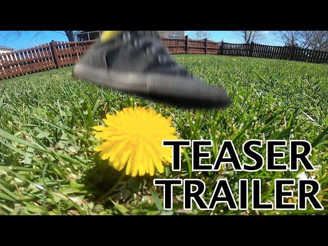 Ways To Destroy A Dandelion 3 (TEASER TRAILER)