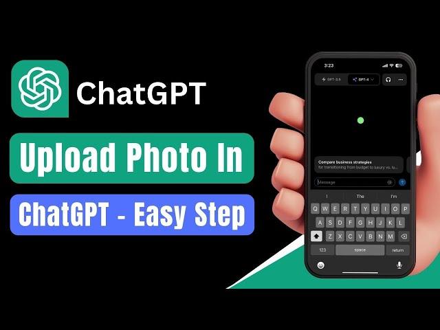 How to Upload Photo in ChatGPT !