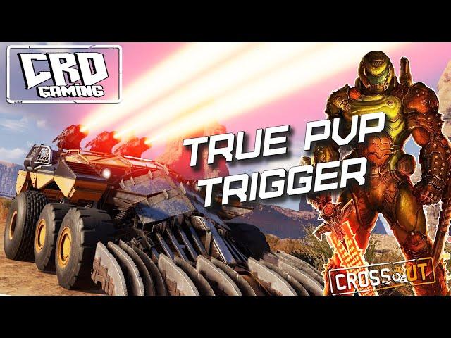 Crossout: TRUE PVP TRIGGER [ver. 0.11.10]