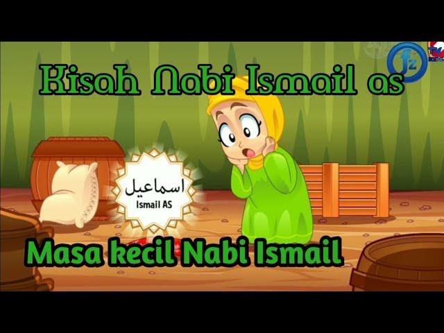 Kisah Nabi Ismail As