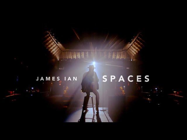 SPACES by James Ian | Official Music Video