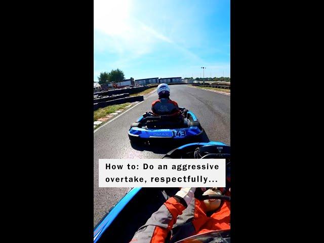 How To: OVERTAKE Respectfully... in karting