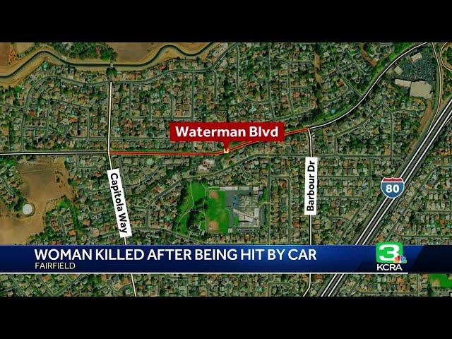 Woman dies after hit by car while crossing Waterman Boulevard in Fairfield, police say