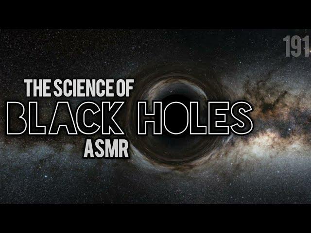 ASMR | Science and History of Black Holes (Universe Sandbox, Whisper)